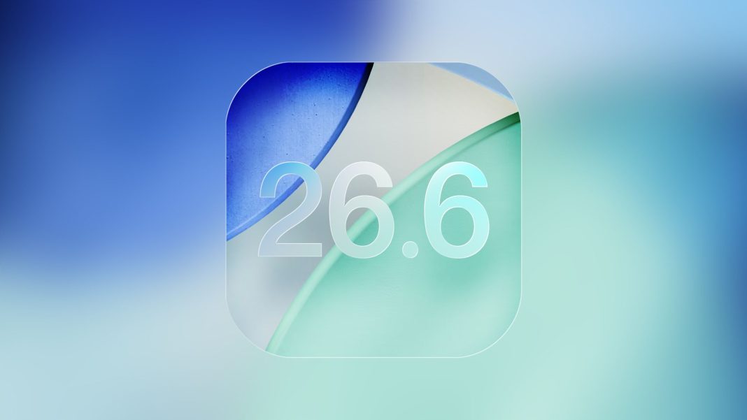 Apple Seeds Fifth iOS 26.6 and iPadOS 26.6 Betas to Developers
